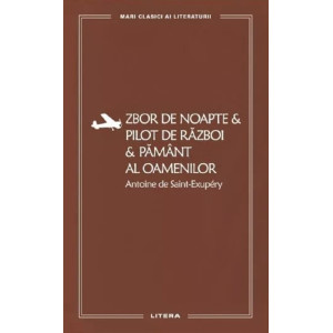 Zbor de noapte. Pilot de război. Pământ al oamenilor