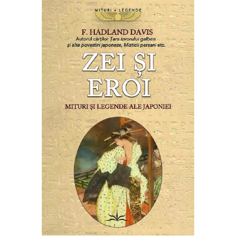Zei și eroi. Mituri și legende ale Japoniei