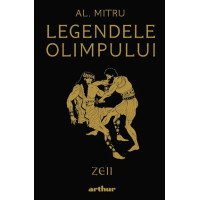 Zeii. Seria Legendele Olimpului Zeii. Seria Legendele Olimpului