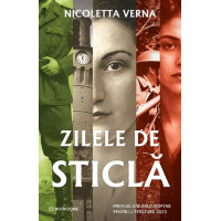 Zilele de sticlă Zilele de sticlă