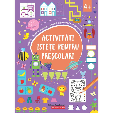 Activități istețe pentru preșcolari (4 ani+)