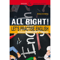 All Right! Let's Practise English. Workbook for 5th and 6th formers