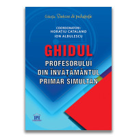 Ghidul profesorului din învățământul primar simultan