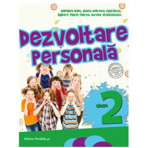 Dezvoltare personală - Clasa a II-a, ed 4, 2017-2018