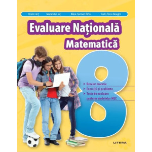 Evaluare Națională. Matematică. Clasa a VIII-a