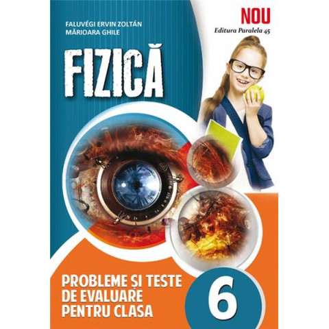 Fizica cls 6 probleme și teste de evaluare