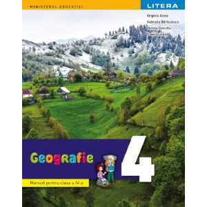 Geografie - Clasa 4 - Manual. Daniela Ionita , Virginia Alexe , Gabriela Bărbulescu , Violeta Dascălu