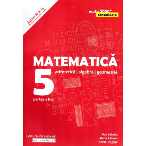 Matematică. Aritmetică, algebră, geometrie. Clasa a V-a. Consolidare. Partea a II-a