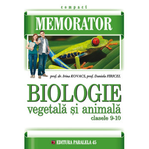 Memorator de biologie vegetală și animală pentru clasele IX-X