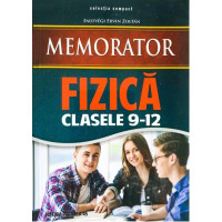 Memorator de fizică pentru clasele IX-XII