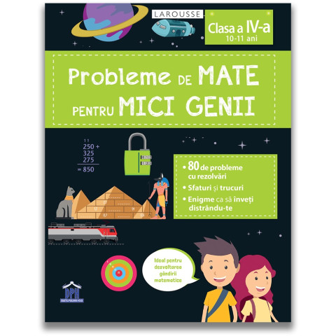 Probleme de mate pentru mici genii - Clasa a IV-a