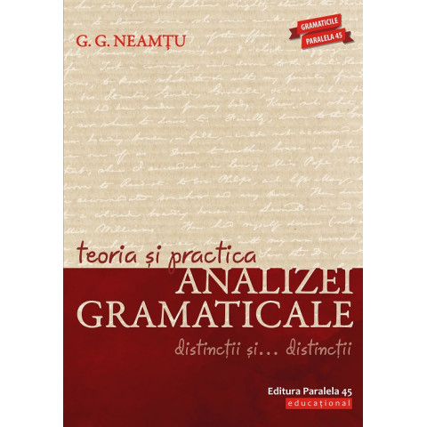 Teoria și practica analizei gramaticale. Distincții și… distincții