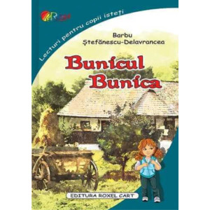 Bunicul. Bunica