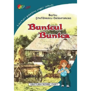 Bunicul. Bunica