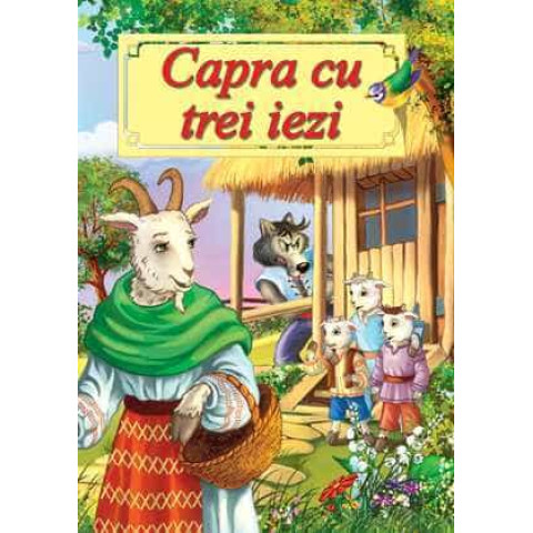 Capra cu trei iezi - Poveste ilustrată