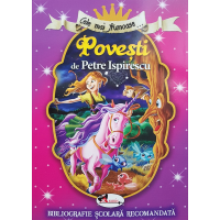 Cele mai frumoase povești de Petre Ispirescu