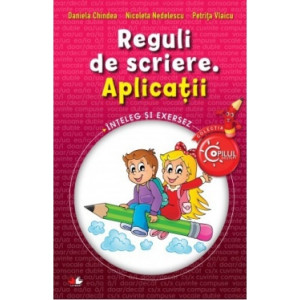 Reguli de scriere. Aplicații