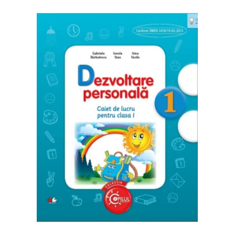 Dezvoltare personală. Caiet de lucru pentru clasa I