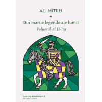 Din marile legende ale lumii. Volumul al II-lea