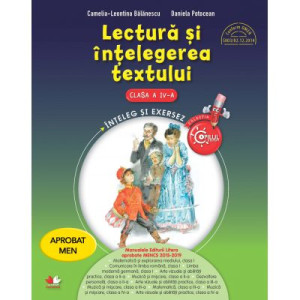 Lectură și înțelegerea textului. Clasa a IV-a