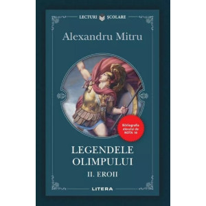 Legendele Olimpului. Vol. 2: Eroii Legendele Olimpului. Vol. 2: Eroii