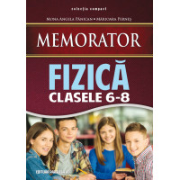 Memorator Fizică - Clasele VI - VIII