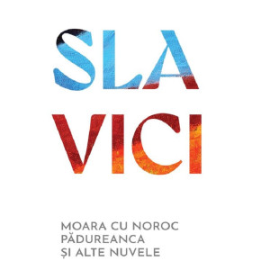 Moara cu noroc. Pădureanca și alte nuvele