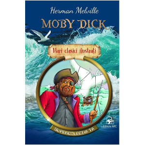 Mari clasici ilustrați. Moby Dick