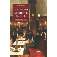 Momente. Schițe