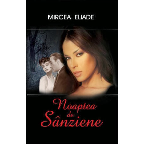 Noaptea de Sânziene - 2 volume