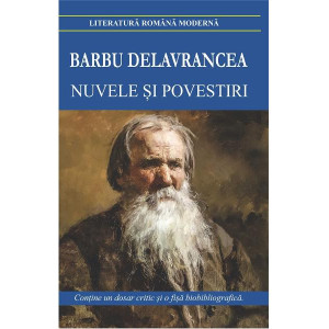 Nuvele și povestiri Barbu Ștefănescu Delavrancea