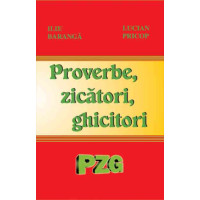 Proverbe, zicători, ghicitori