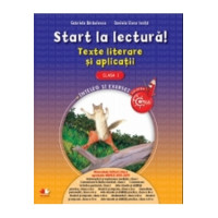 Start la lectură.Teste literare și aplicații.Clasa I