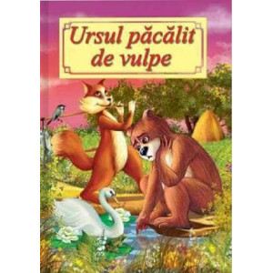 Ursul păcălit de vulpe