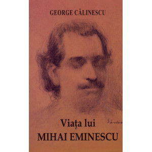 Viața lui Mihai Eminescu