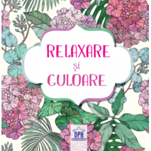 Relaxare și culoare