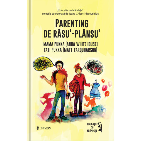 Parenting de râsu’‐plânsu’