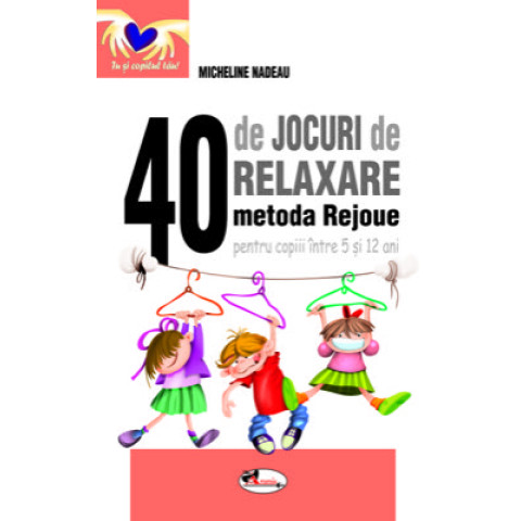 40 de jocuri de relaxare