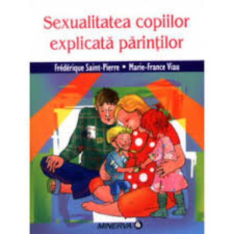 Sexualitatea copiilor explicată părinților