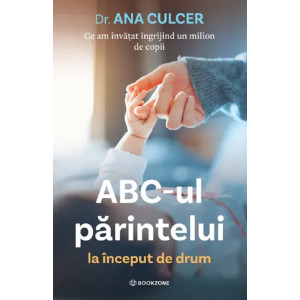 ABC-ul părintelui la început de drum