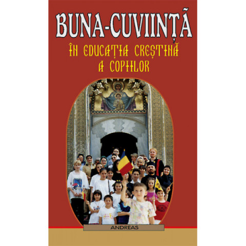 Buna-cuviință în educația creștină a copiilor