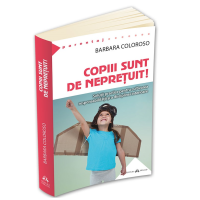 Copiii sunt de neprețuit! Copiii sunt de neprețuit!