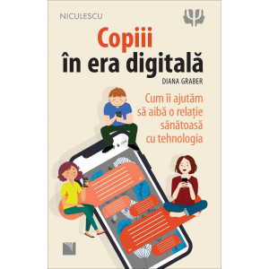 Copiii în era digitală