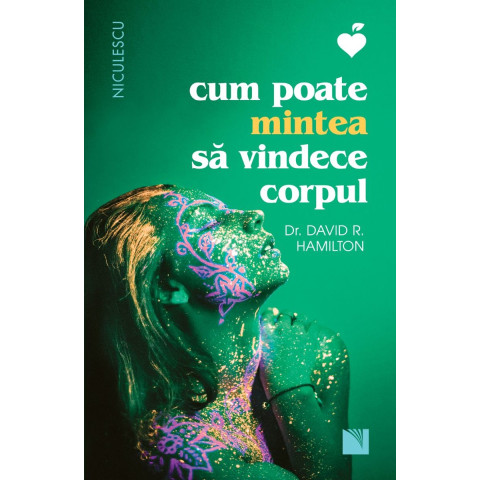 Cum poate mintea să vindece corpul