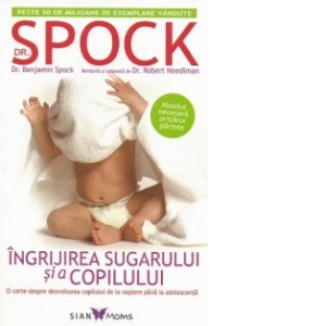 Îngrijirea sugarului și a copilului de Dr. Spock