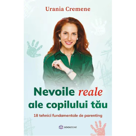 Nevoile reale ale copilului tău