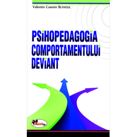 Psihopedagogia comportamentului deviant