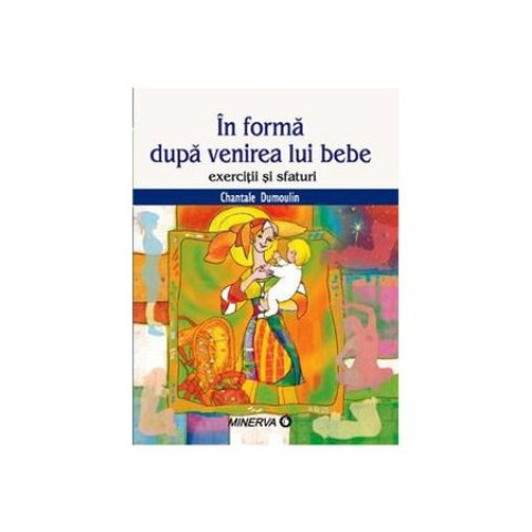 În formă după venirea lui bebe