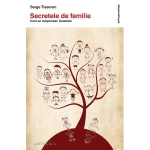 Secretele de familie. Cum se moștenesc traumele