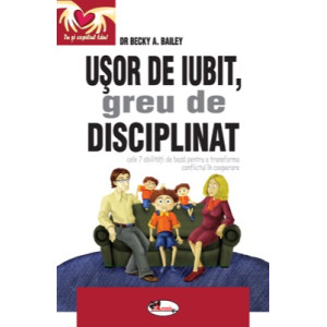 Ușor de iubit, greu de disciplinat